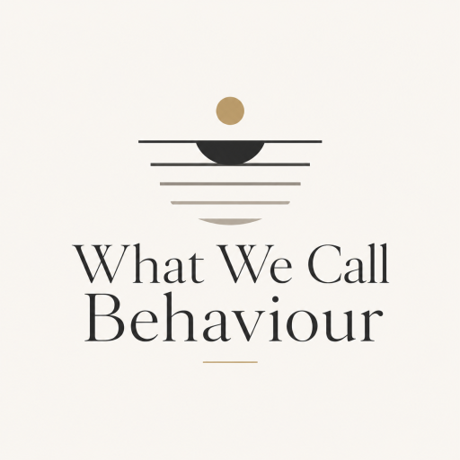 What We Call Behaviour
